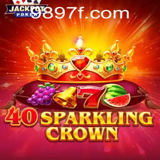 Exploring the Excitement of 40SparklingCrown: A Gamer’s Paradise