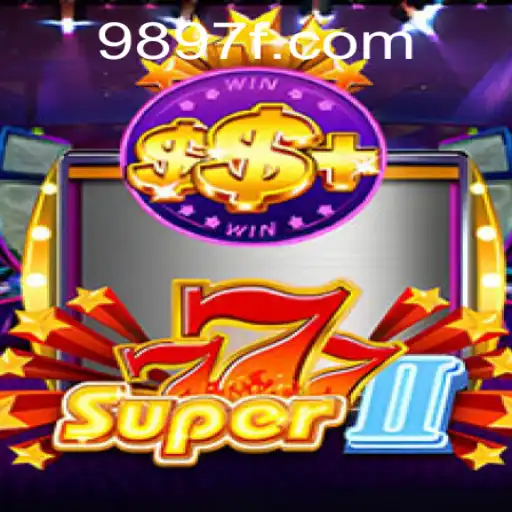 Exploring the Exciting World of Super777II: A Gaming Odyssey